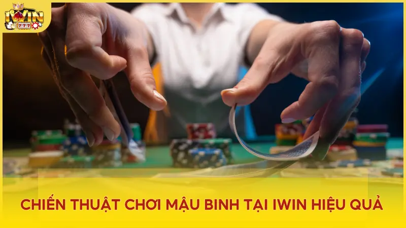 Bí quyết xếp chi hiệu quả trong mau binh iwin club