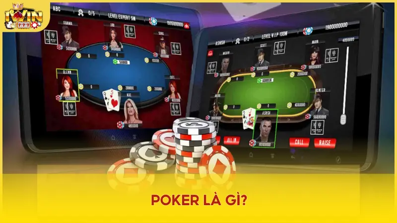 Poker là sự kết hợp giữa trí tuệ, kỹ năng và chiến thuật.