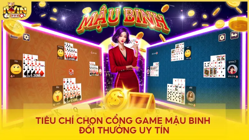 Chọn cổng game có giấy phép hoạt động rõ ràng để chơi game Mậu Binh đổi thưởng uy tín