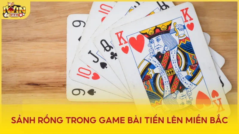 Sảnh rồng trong Tiến Lên Miền Bắc là thế bài mạnh nhưng hiếm gặp do luật chơi chặt chẽ